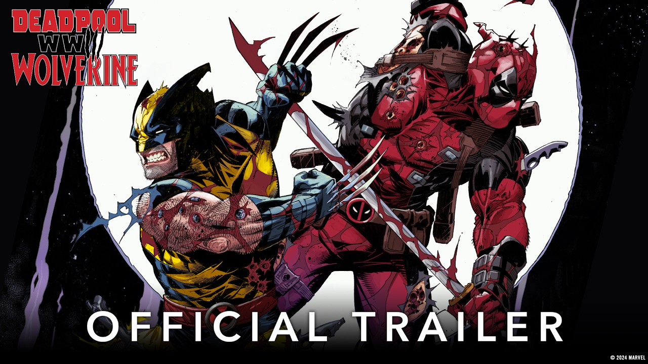 DEADPOOL WOLVERINE WWIII 1 Official Trailer Marvel Comics