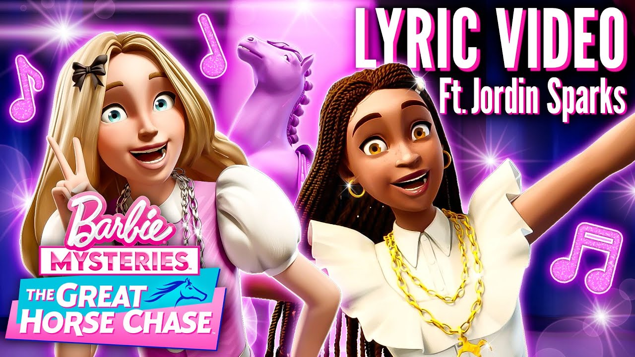 Glittering Ft. Jordin Sparks Official Lyric Video Barbie Mysteries The Great Horse Chase