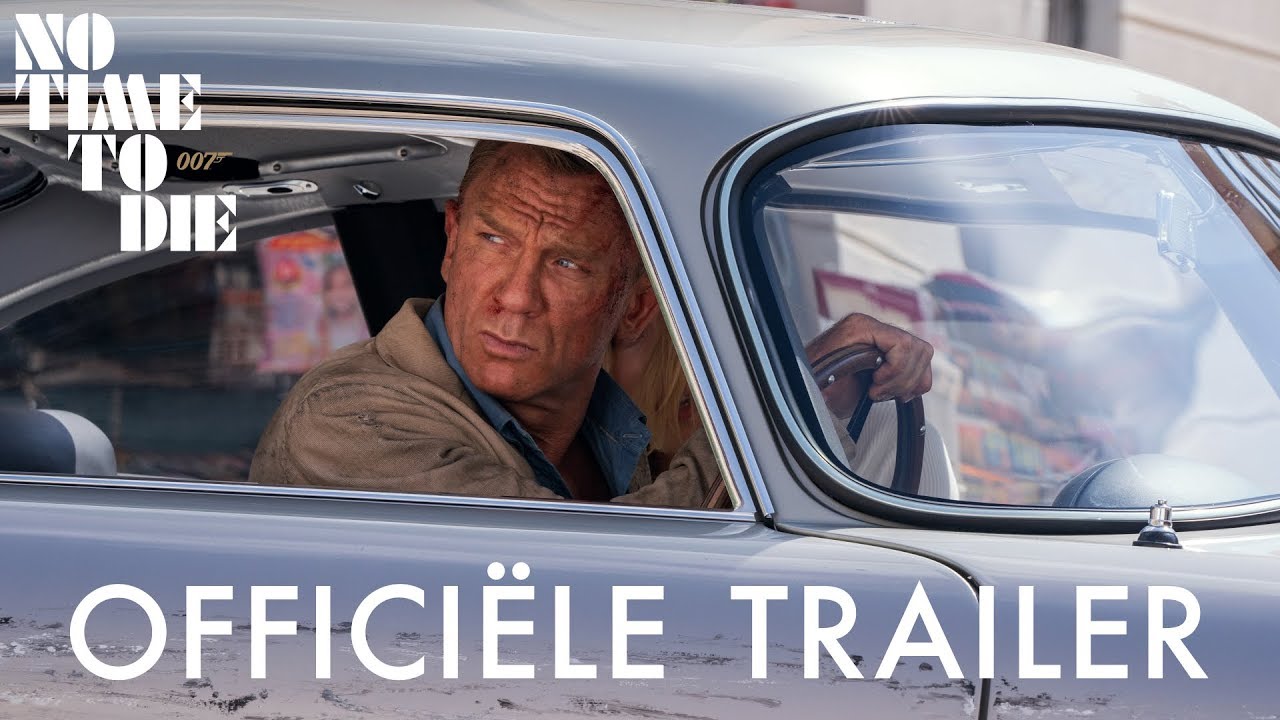 NO TIME TO DIE – Officiele Trailer