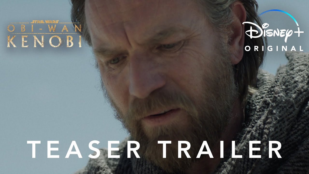 Obi Wan Kenobi Teaser Trailer Disney