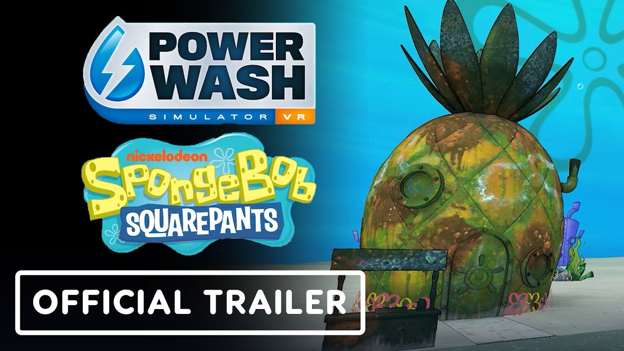 PowerWash Simulator VR x SpongeBob SquarePants Official Special Pack Teaser Trailer