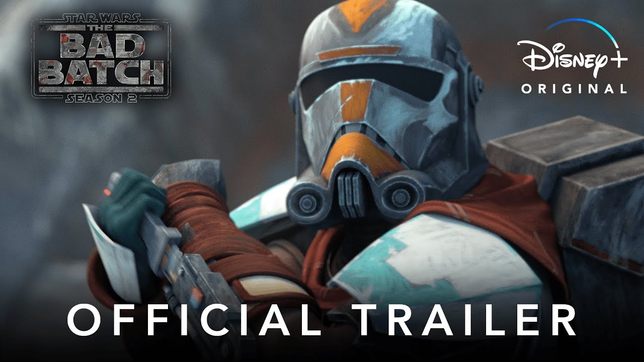 Star Wars The Bad Batch Season 2 Official Trailer Disney
