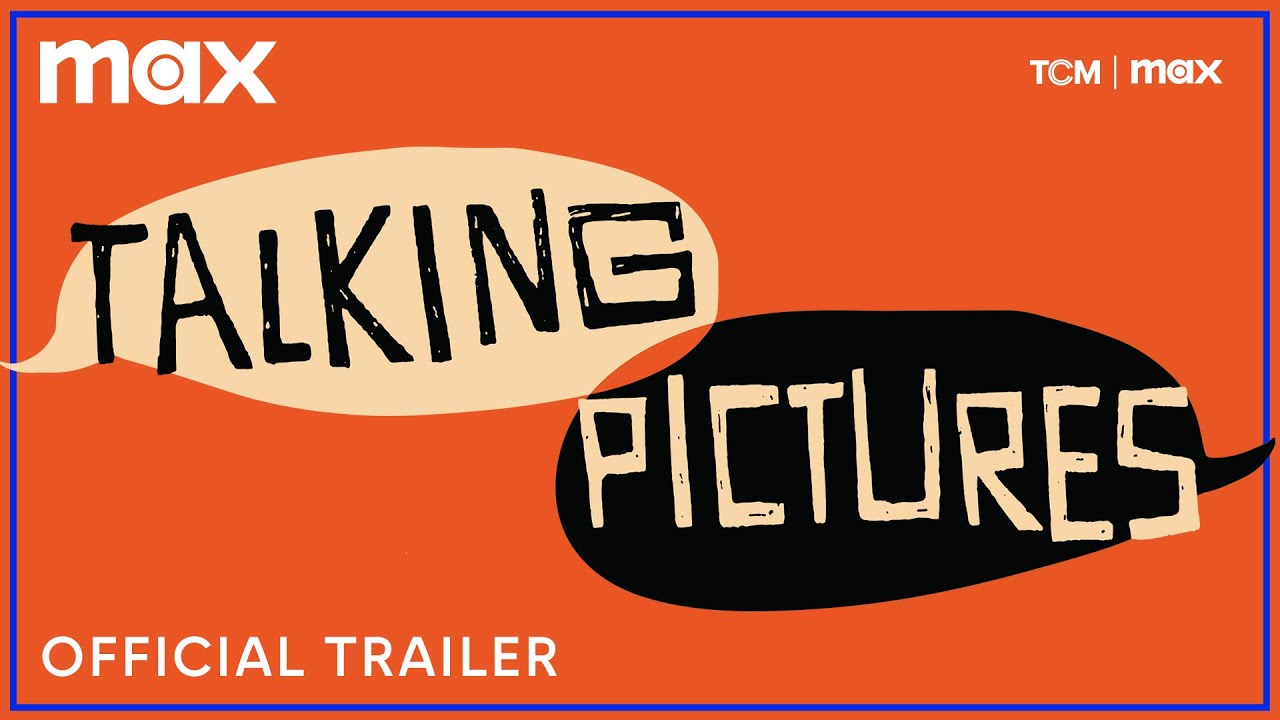 Talking Pictures A Movie Memories Podcast Official Trailer Max