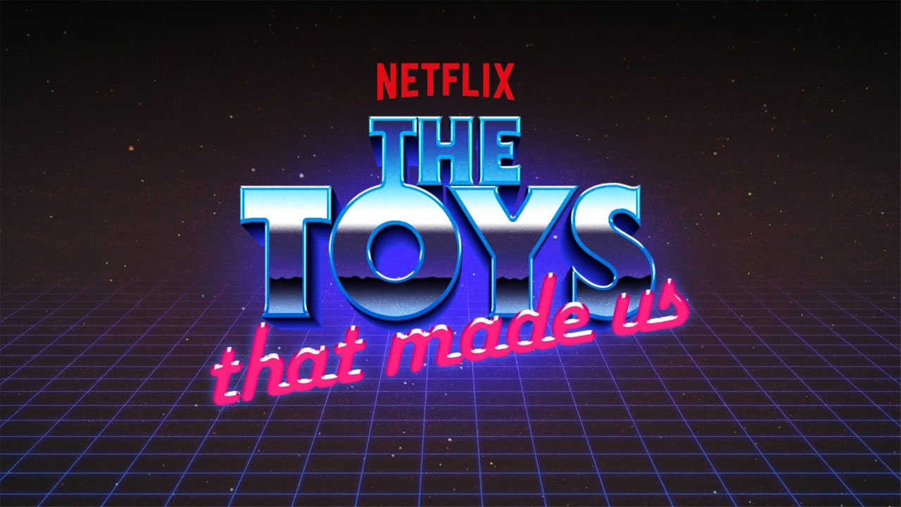 The Toys That Made Us